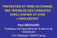 PREVENTION ET PRISE EN CHARGE DES TROUBLES DES CONDUITE