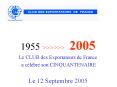 1955 >>>>> 2005 Le CLUB des Exportateurs de France a c l br