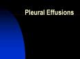 Pleural Effusions The Pleura Pleural Pathophysiology On CX