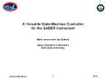 A Versatile State-Machine Controller for the SABE