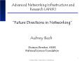 Advanced Networking Infrastructure and Research (ANIR)