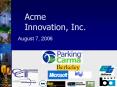 Acme Innovation, Inc. August 7, 2006 ACME Innovation Inc.