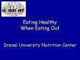 Eating Healthy When Eating Out Drexel University Nutritio