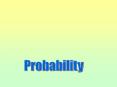 Understand and use the probability scale Find and justif