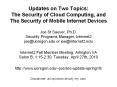 The Security of Cloud Computing, and The Security of Mobil