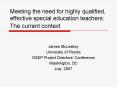 Meeting the need for highly qualified, effective specia