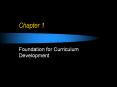 Foundation for Curriculum Development Defining Curriculu