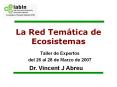 La Red Tem tica de Ecosistemas Taller de Expertos del 26 a