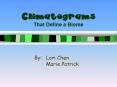 Climatograms That Define a Biome By: Lori Chen Marie Patric