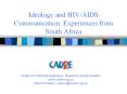 Ideology and HIV/AIDS Communication: Experiences from Sout