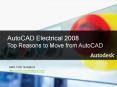 AutoCAD Electrical 2008 Top Reasons to Move from AutoCA