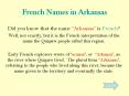 French Names in Arkansas Did you know that the name