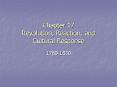 Chapter 17 Revolution, Reaction, and Cultural Respons
