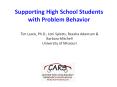 Supporting High School Students with Problem Behavior Ti