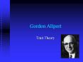 Allport Gordon studied personality traits as a graduat