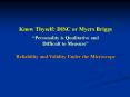 Know Thyself: DISC or Myers Briggs  Personality i
