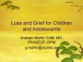 Loss and Grief for Children and Adolescents Graham Marti