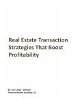 Strategies That Can Help Make Your Real Estate Transaction More Profitable