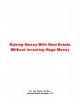 Making Money With Real Estate Without Investing Huge Money