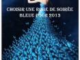 Choisir une robe de soirée bleue pour 2013