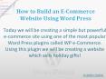 How to Build an E-Commerce Website Using WordPress