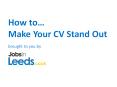 How To Make Your CV Stand Out