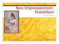 Neo-Impressionism: Pointillism