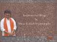 Inspirational Blogs by Kailash Vijayvargiya