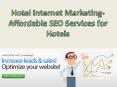Hotel Internet Marketing- Affordable SEO Services for Hotels