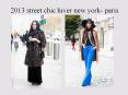 2013 street chic hiver new york  paris