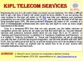 Boost up your Business with KIPL, Best Telecom Services!