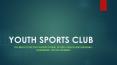 Youth sports club