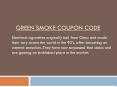 Green Smoke Coupon Code