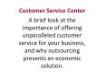 Customer Service Center