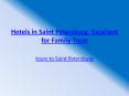 Hotels in Saint Petersburg- Excellent for Family Treat