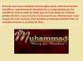 Muhammad [Pbuh] es verdaderamente un profeta de Dios
