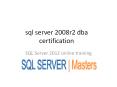 Practical Sql server 2012 dba online training(www.sqlservermasters.com)