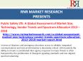 Public Safety LTE: A Global Assessment of Market Size, Technology, Vendor Trends and Spectrum Allocation 2013 – 2018