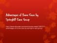 Advantages of Home Care by Springhill Care Group