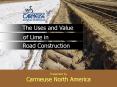 The Uses and Value of Lime in Road Construction Presented b