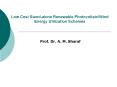 Low Cost Stand-alone Renewable Photovoltaic/Wind Energ