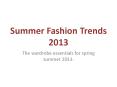 Summer Fashion Trends