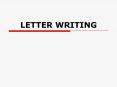 LETTER WRITING Letter Writing ... Thank You Lette