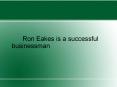 Ron Eakes