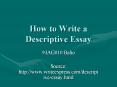 How to Write a Descriptive Essay 94AG010 Balto Sourc
