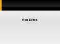 RonEakes