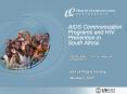 AIDS Communication Programs and HIV Prevention in Sout