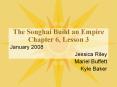 The Songhai Build an Empire Chapter 6, Lesson 3 January 200