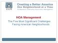HOA Management: The Five Most Significant Challenges Facing American Neighborhoods