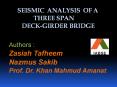 Seismic analysis of a concrete deck girder bridge